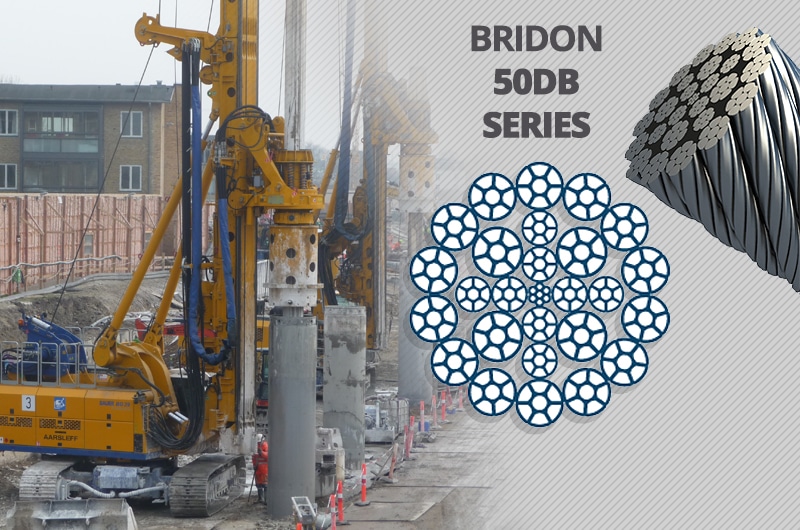 What is the Best Kelly Line Rope for a Foundation Drilling Rig: Bridon 50 DB Series