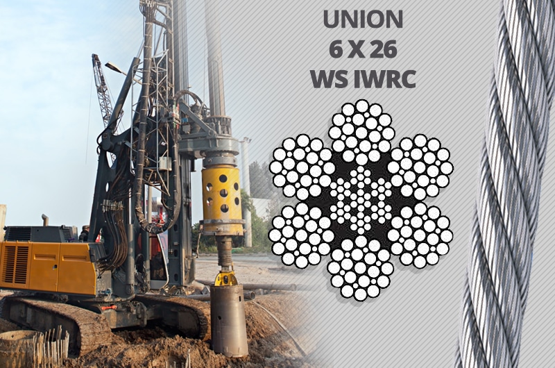 What is the Best Kelly Line Rope for a Foundation Drilling Rig: Union 6 x 26 WS IWRC