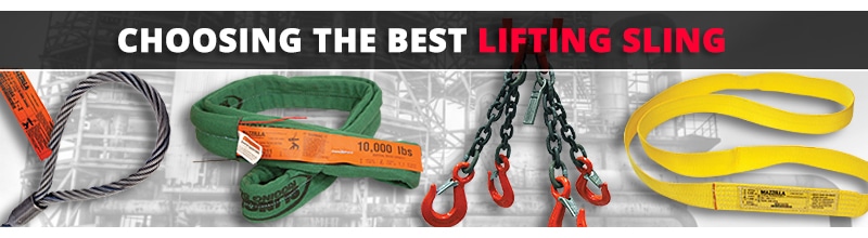 Year in Review: The 10 Best Lifting and Rigging Articles of 2018: Choosing Lifting Slings