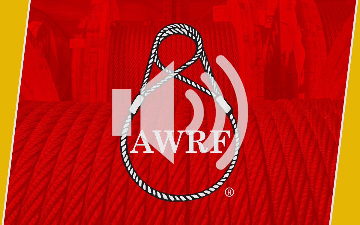 Unveiling AWRF’s Vision for the Future of Rigging Industry Safety and Standards